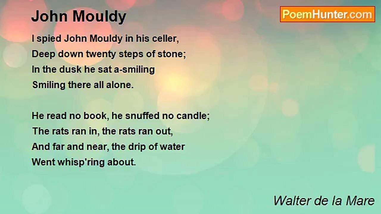 Walter de la Mare - John Mouldy