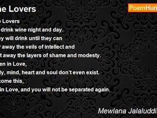 Mewlana Jalaluddin Rumi - The Lovers