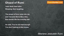 Mewlana Jalaluddin Rumi - Ghazal of Rumi