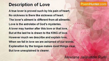 Mewlana Jalaluddin Rumi - Description of Love