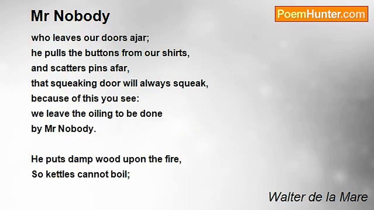 Walter de la Mare - Mr Nobody