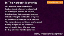 Henry Wadsworth Longfellow - In The Harbour: Memories