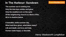 Henry Wadsworth Longfellow - In The Harbour: Sundown