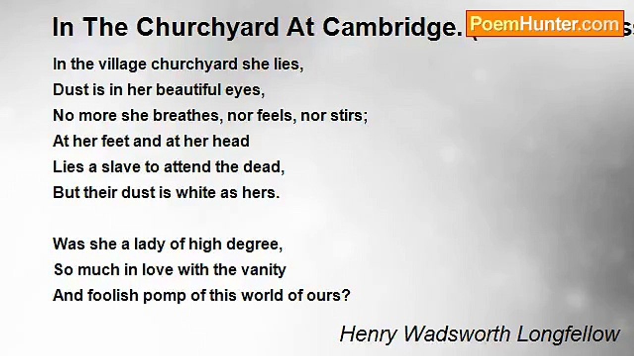 Henry Wadsworth Longfellow - In The Churchyard...