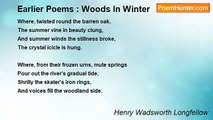 Henry Wadsworth Longfellow - Earlier Poems : Woods In Winter