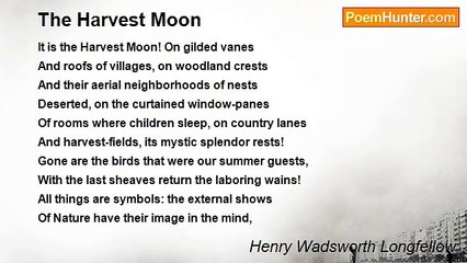 Henry Wadsworth Longfellow - The Harvest Moon