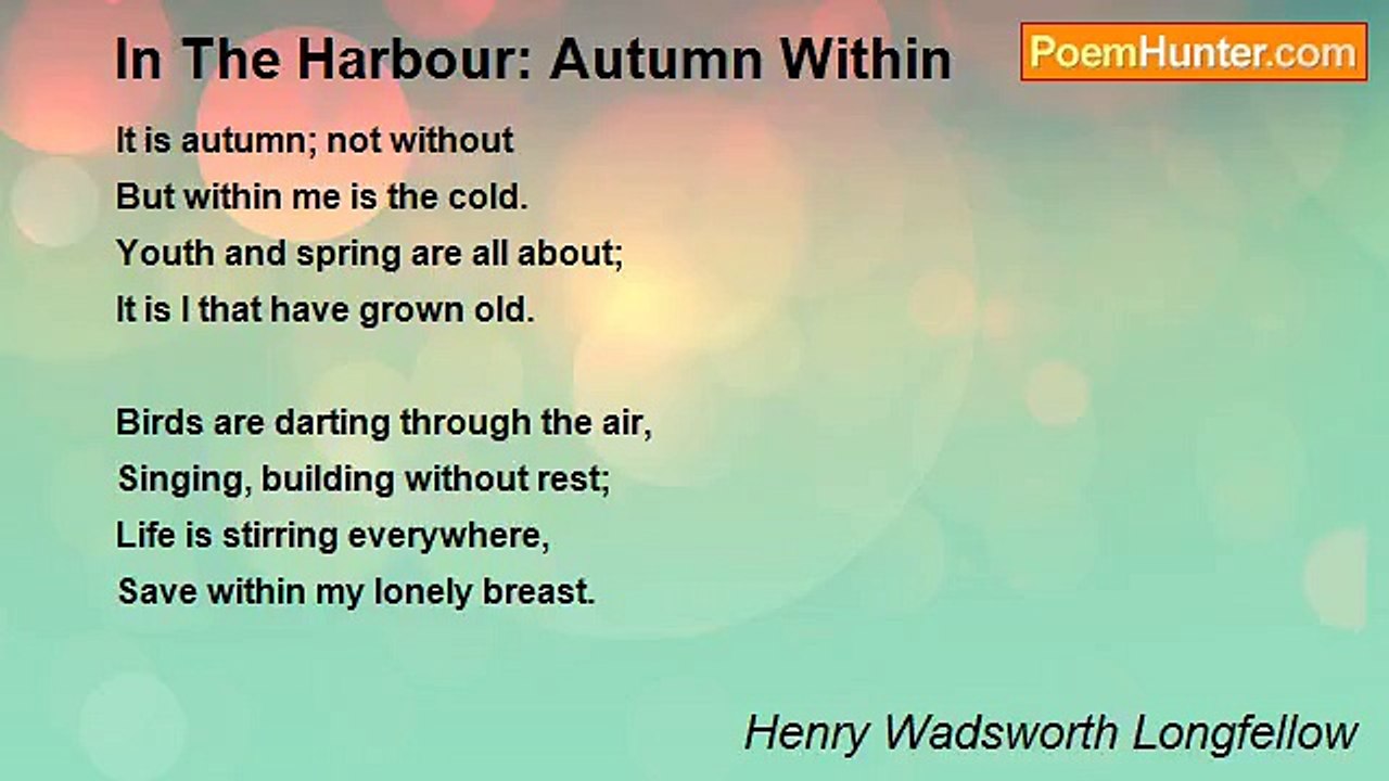 Henry Wadsworth Longfellow - In The Harbour: Au...
