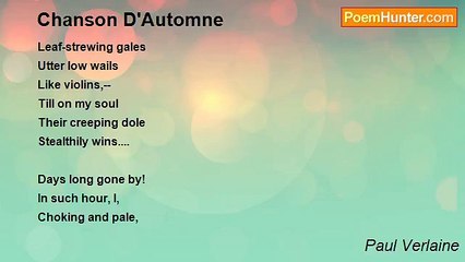 Paul Verlaine - Chanson D'Automne