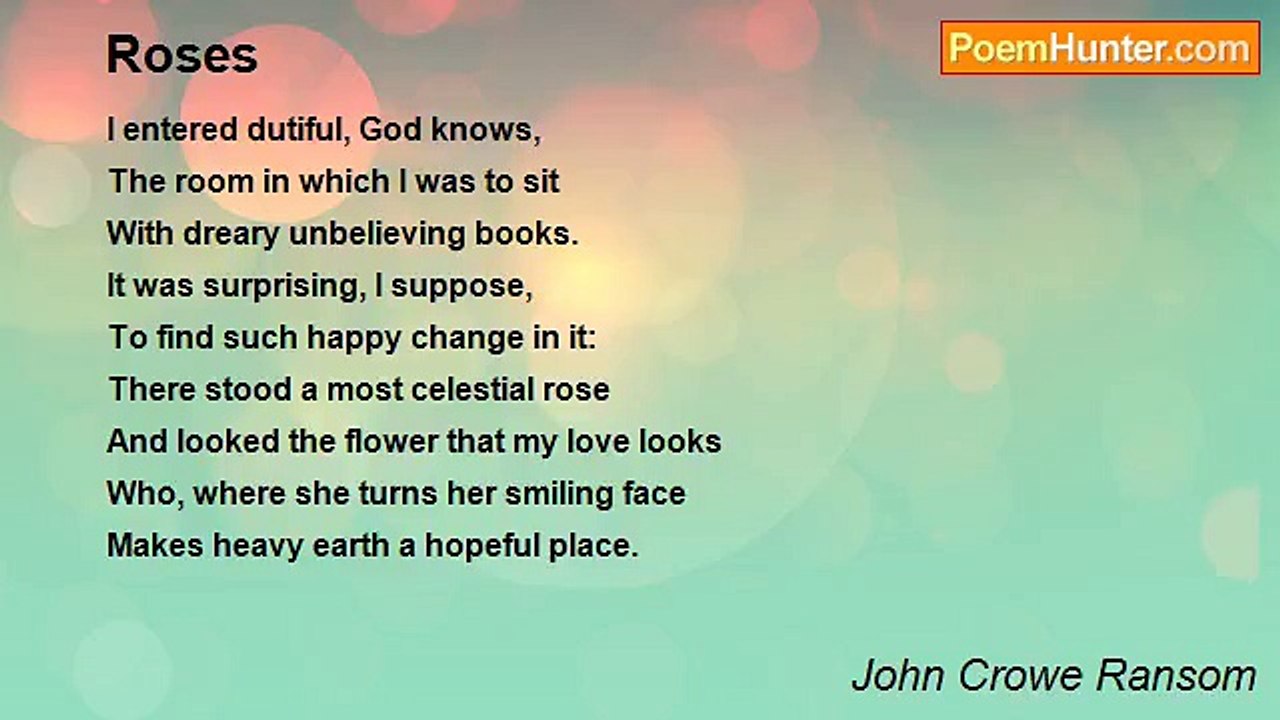 John Crowe Ransom - Roses