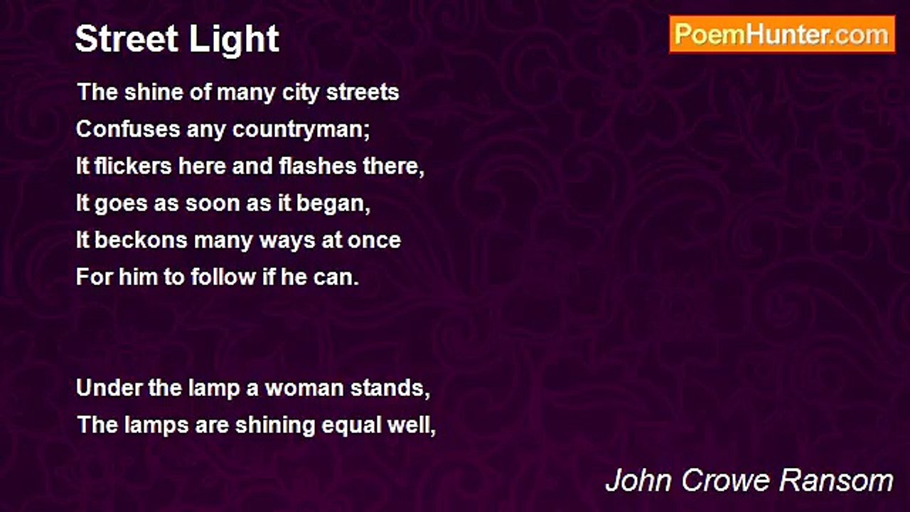 John Crowe Ransom - Street Light