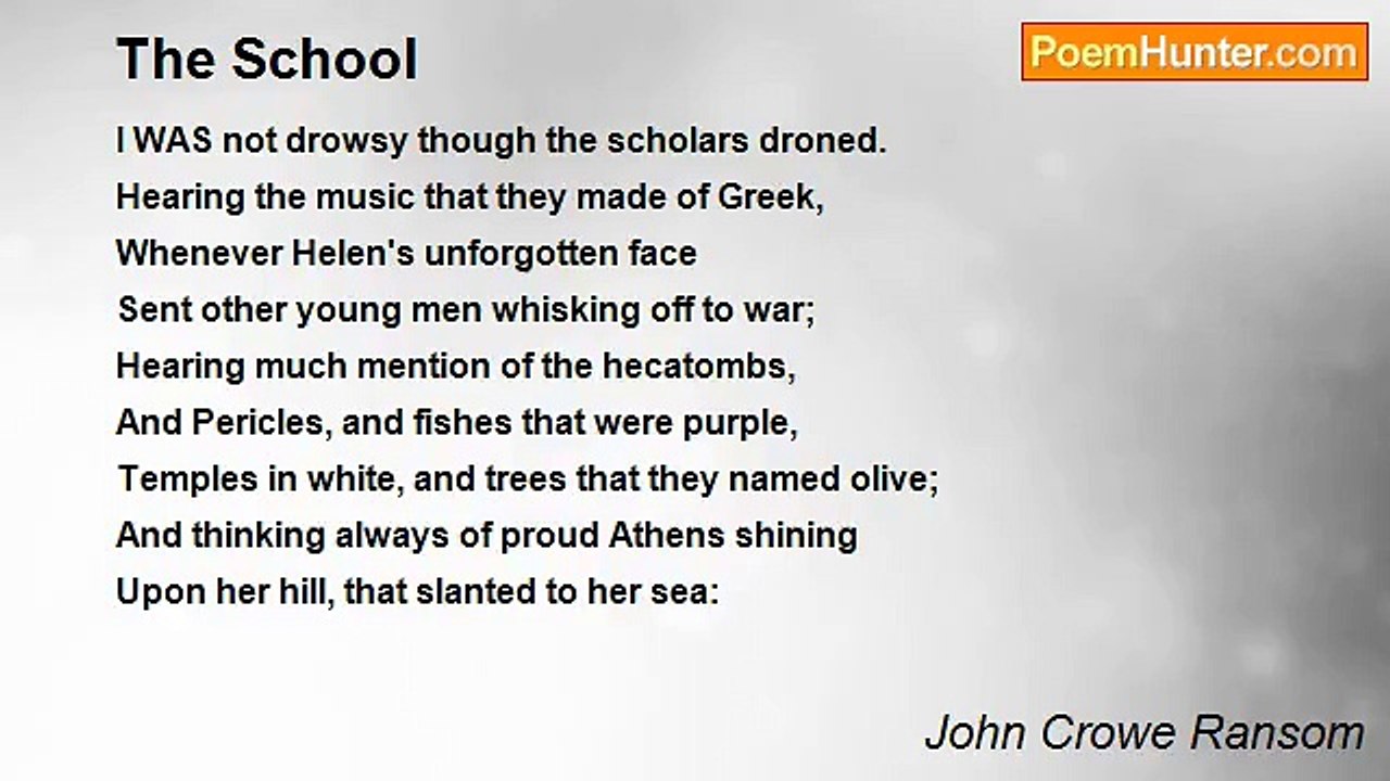 John Crowe Ransom - The School