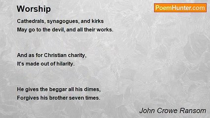 John Crowe Ransom - Worship