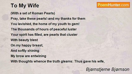 Bjørnstjerne Bjørnson - To My Wife