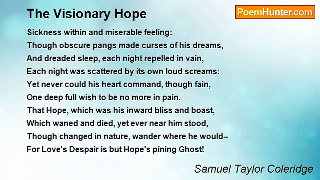 Samuel Taylor Coleridge - The Visionary Hope