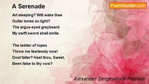 Alexander Sergeyevich Pushkin - A Serenade