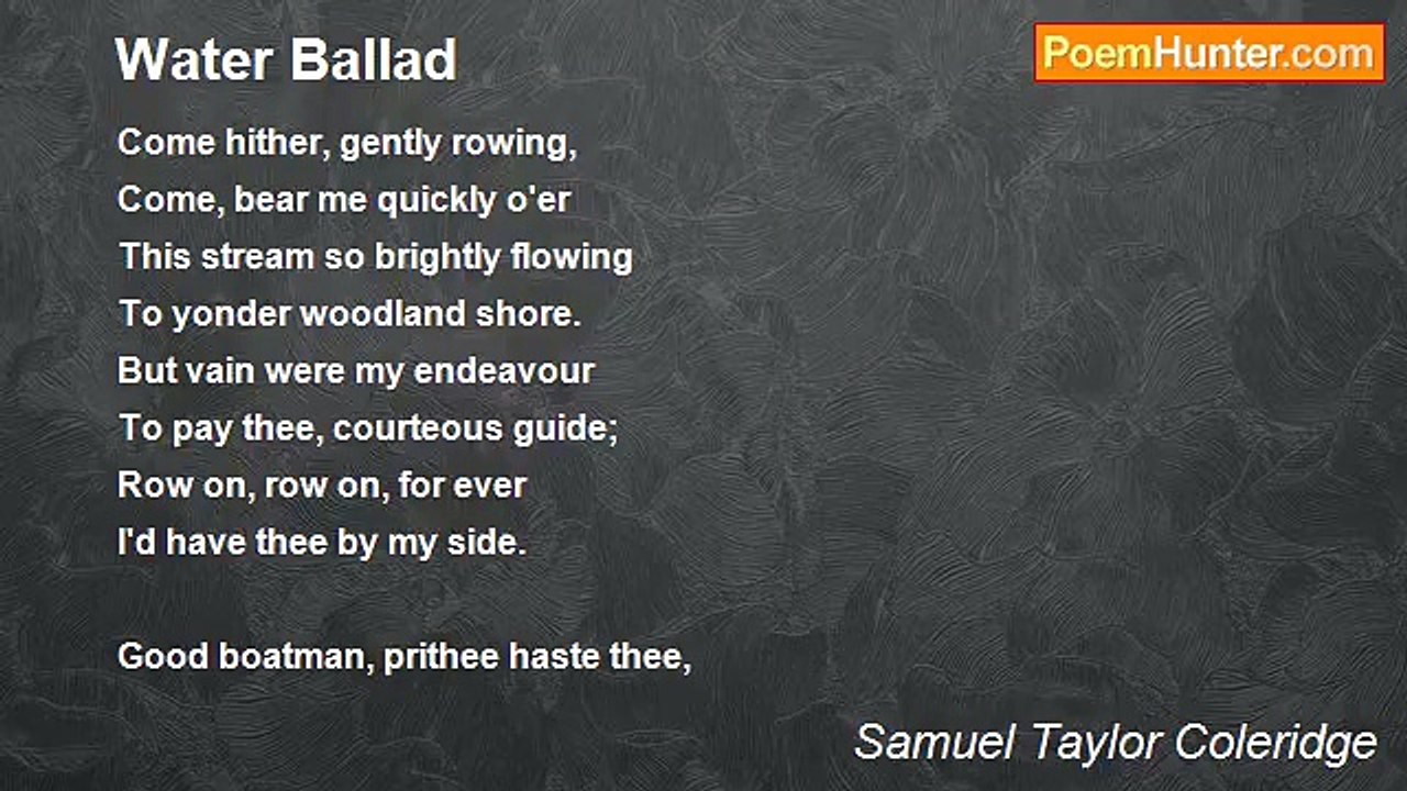 Samuel Taylor Coleridge - Water Ballad