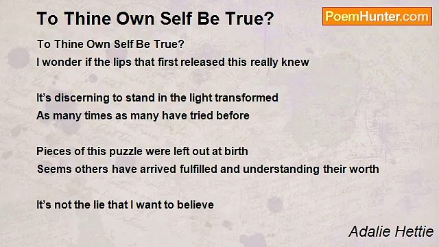 Adalie Hettie - To Thine Own Self Be True?