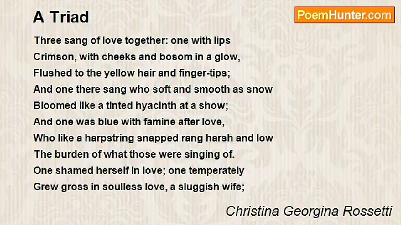 Christina Georgina Rossetti - A Triad