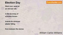 William Carlos Williams - Election Day