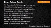 Christina Georgina Rossetti - Dead Before Death
