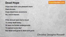 Christina Georgina Rossetti - Dead Hope