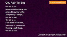 Christina Georgina Rossetti - Oh, Fair To See