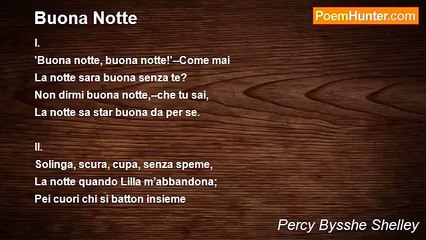 Percy Bysshe Shelley - Buona Notte