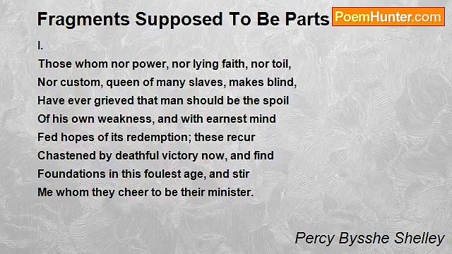 Percy Bysshe Shelley - Fragments Supposed To Be Parts Of Otho