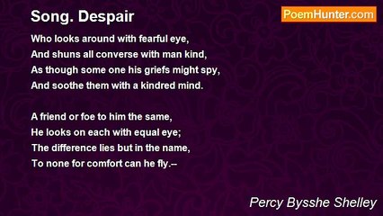 Percy Bysshe Shelley - Song. Despair