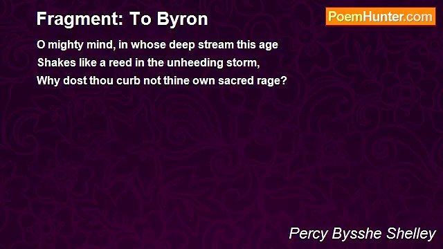 Percy Bysshe Shelley - Fragment: To Byron