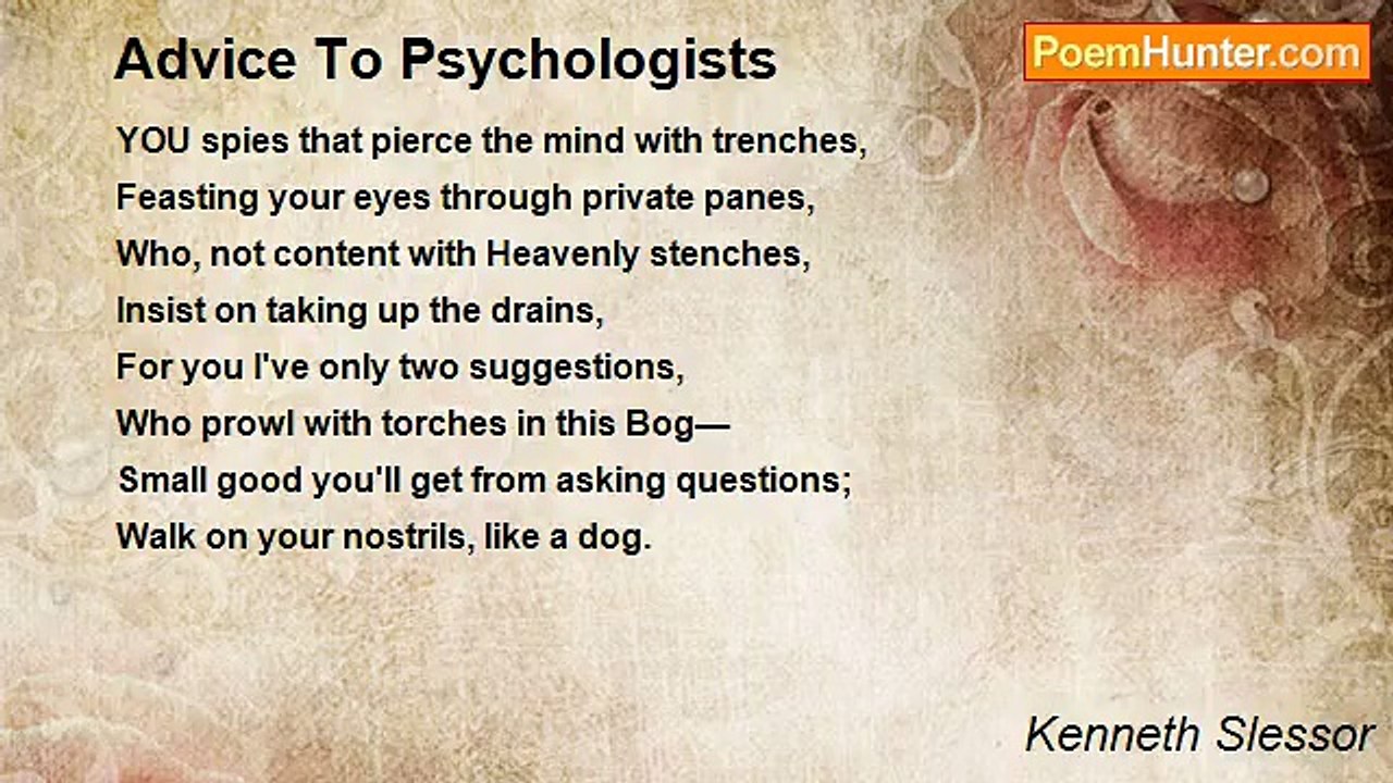 Kenneth Slessor - Advice To Psychologists