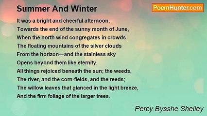 Percy Bysshe Shelley - Summer And Winter