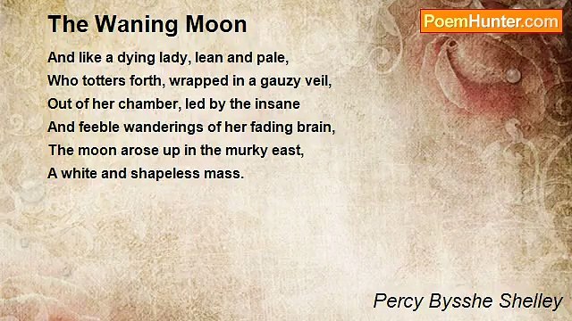 Percy Bysshe Shelley - The Waning Moon