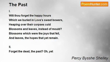 Percy Bysshe Shelley - The Past
