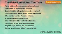 Percy Bysshe Shelley - The False Laurel And The True