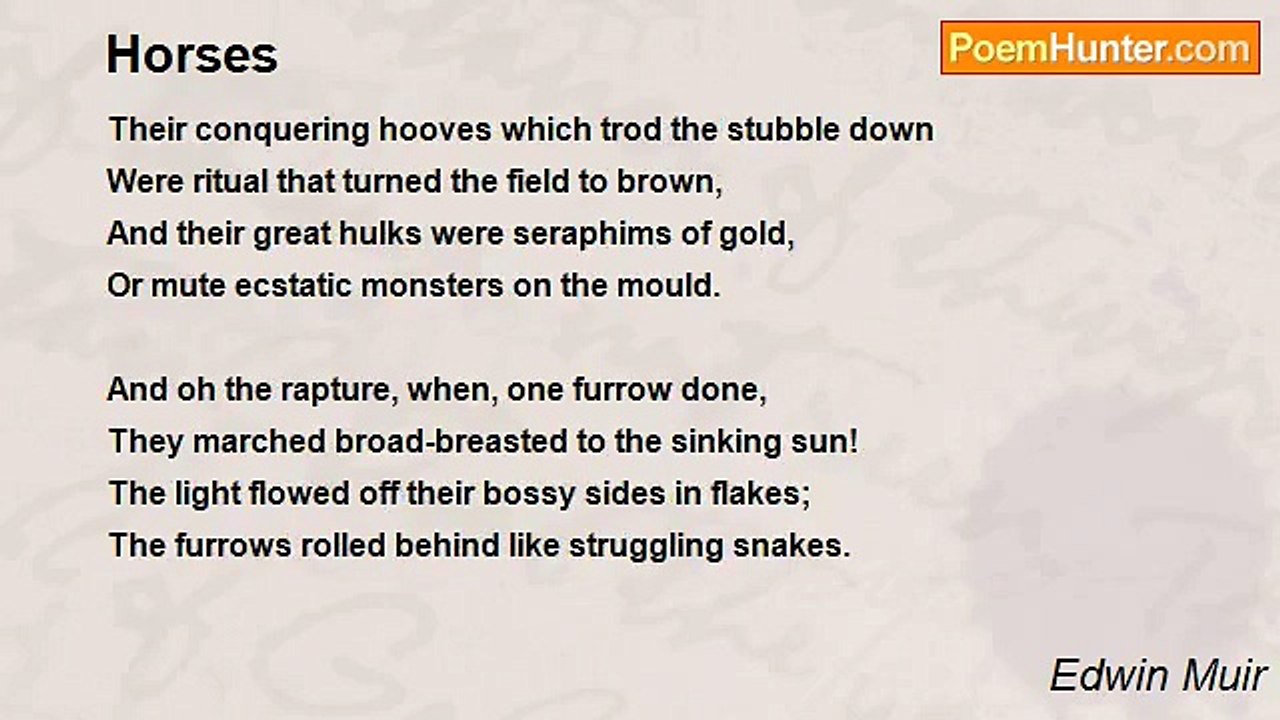Edwin Muir - Horses