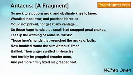 Wilfred Owen - Antaeus: [A Fragment]