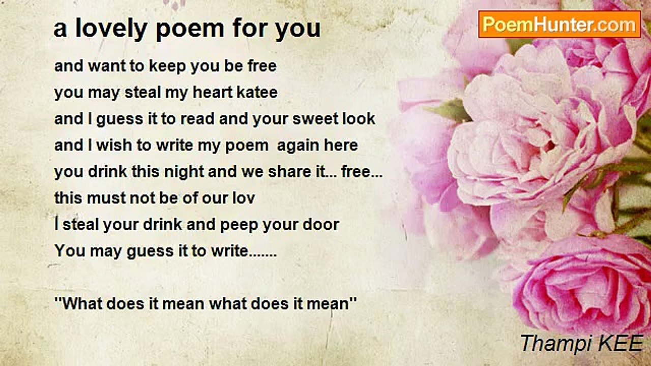 Thampi KEE - a lovely poem for you