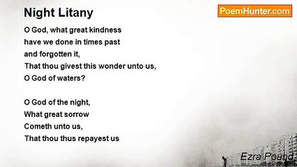 Ezra Pound - Night Litany