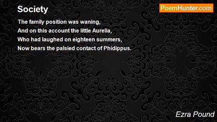 Ezra Pound - Society