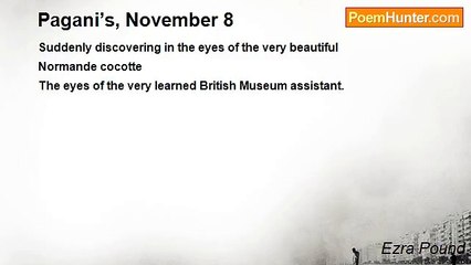 Ezra Pound - Pagani’s, November 8