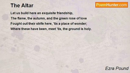 Ezra Pound - The Altar