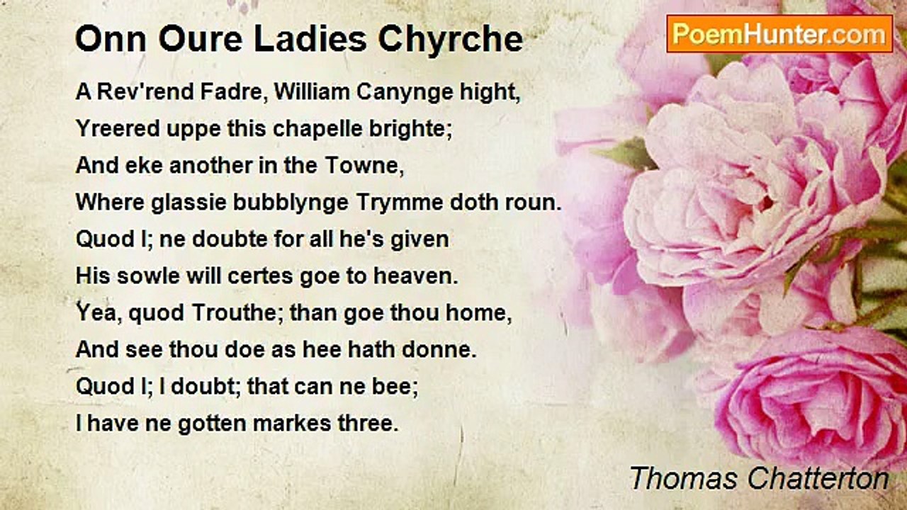 Thomas Chatterton - Onn Oure Ladies Chyrche
