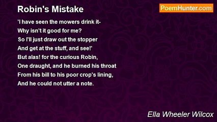 Ella Wheeler Wilcox - Robin's Mistake