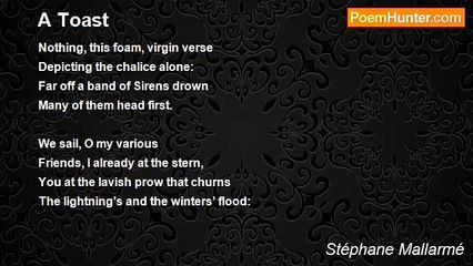 Stéphane Mallarmé - A Toast