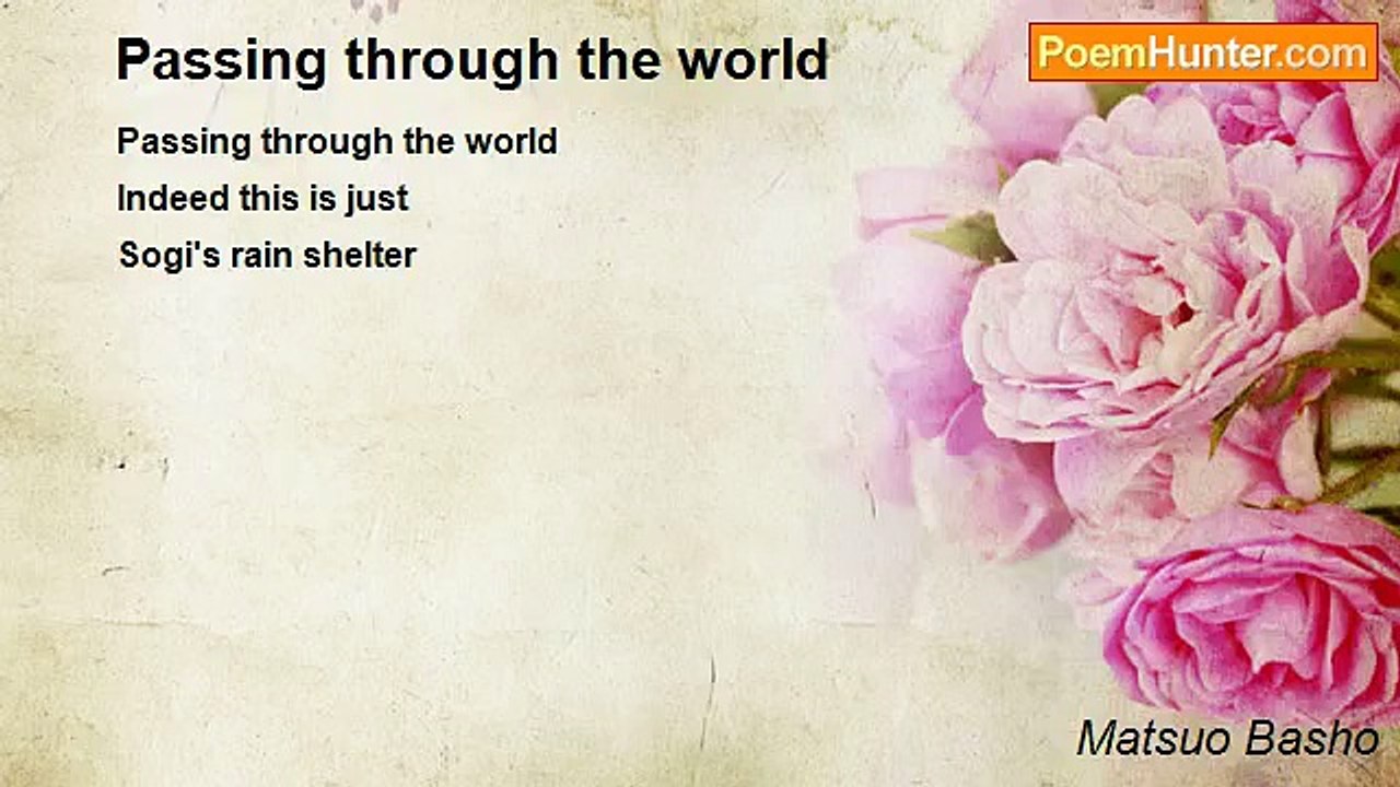 Matsuo Basho - Passing through the world