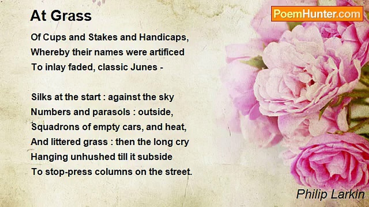 Philip Larkin - At Grass