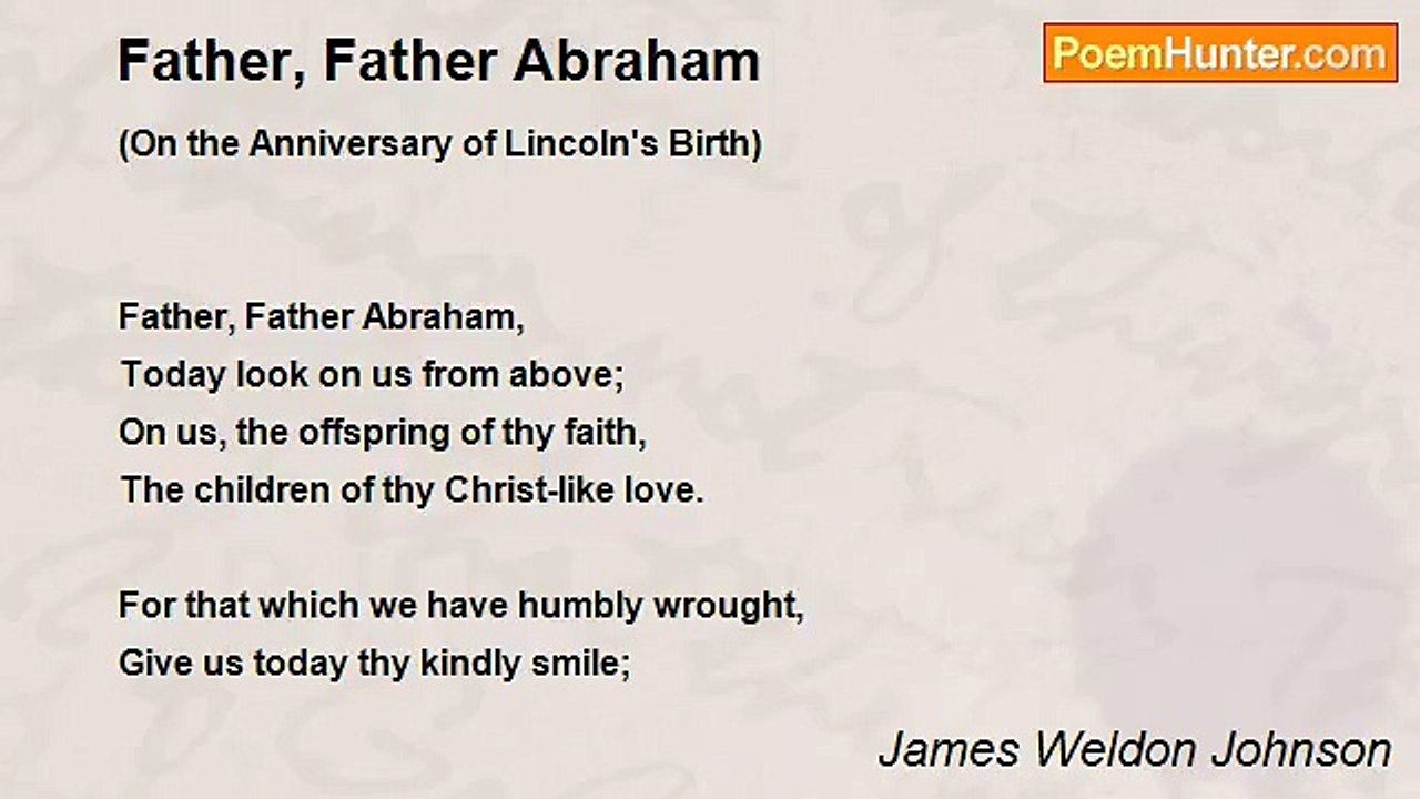 James Weldon Johnson - Father, Father Abraham