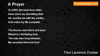 Paul Laurence Dunbar - A Prayer