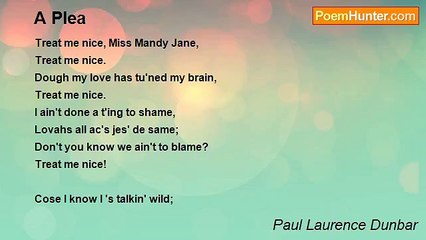 Paul Laurence Dunbar - A Plea